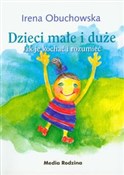 Dzieci mał... - Irena Obuchowska -  foreign books in polish 