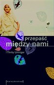 Zobacz : Przepaść m... - Thrity Umrigar