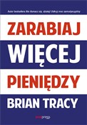 Zarabiaj w... - Brian Tracy - Ksiegarnia w UK