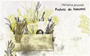 Książka : Podróż do ... - Michalina Janyszek
