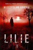 Lilie wyd.... - Mieczysław Gorzka -  foreign books in polish 