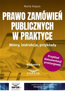 Obrazek Prawo zamówień publicznych w praktyce Wzory, instrukcje, przykłady