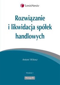 Obrazek Rozwiązanie i likwidacja spółek handlowych