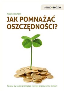 Obrazek Jak pomnażać oszczędności