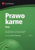 Zobacz : Prawo karn... - Aneta Michalska-Warias, Katarzyna Nazar-Gutowska, Aleksandra Nowosad, Joanna Piórkowska-Flieger