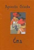Ćma - Agnieszka Osiecka - Ksiegarnia w UK