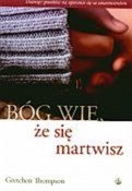 polish book : Bóg wie że... - Gretchen Thompson