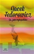 Książka : Ja, jako w... - Jacek Fedorowicz