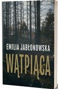 Książka : Wątpiąca - Emilia Jabłonowska