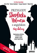 Przygody S... - Doyle Arthur Conan, Marta Fihel, Dariusz Jemielniak, Grzegorz Komerski, Maciej Polak -  Książka z wysyłką do UK