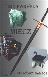 Picture of Miecz. Strażnicy Sampo. Część 1