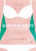 Zobacz : Ginekolodz... - Izabela Komendołowicz