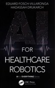 polish book : AI for Hea... - Eduard Fosch-Villaronga, Hadassah Drukarch