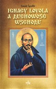 Polska książka : Ignacy Loy... - Thomas Spidlik