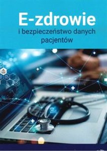 Picture of E-zdrowie i bezpieczeństwo danych pacjentów