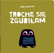 Polska książka : Trochę się... - Chris Haughton