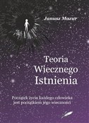 Teoria wie... - Janusz Mazur -  Książka z wysyłką do UK