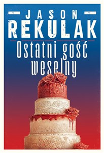 Obrazek Ostatni gość weselny