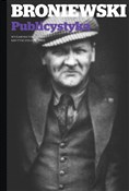 Publicysty... - Władysław Broniewski -  Książka z wysyłką do UK