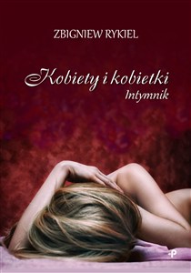 Picture of Kobiety i kobietki. Intymnik