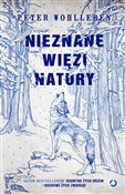 Polska książka : Nieznane w... - Peter Wohlleben