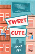 polish book : Tweet cute... - Emma Lord
