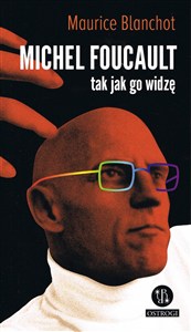Obrazek Michel Foucault tak jak go widzę