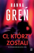 Zobacz : Ci, którzy... - Hanna Greń