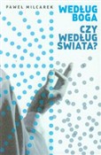 Według Bog... - Paweł Milcarek -  foreign books in polish 