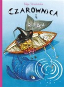Czarownica... - Maja Strzebońska -  foreign books in polish 