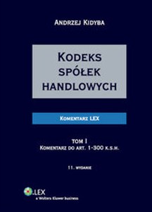 Obrazek Kodeks spółek handlowych. Komentarz. Tom I i II