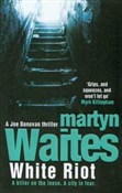 White Riot... - Martyn Waites - Ksiegarnia w UK