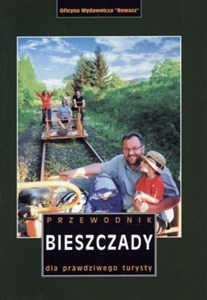 Obrazek Bieszczady. Przewodnik dla prawdziwego turysty