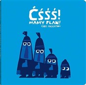 Ćśśś! Mamy... - Chris Haughton -  Książka z wysyłką do UK