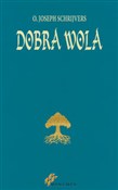 Dobra wola... - Joseph Schrijvers -  books in polish 