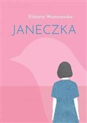 polish book : Janeczka - Elżbieta Wojnarowska