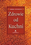 Zdrowie od... - Barbara Włodarczyk - Ksiegarnia w UK