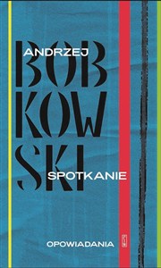 Obrazek Spotkanie. Opowiadania