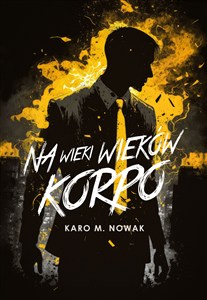 Picture of Na wieki wieków korpo