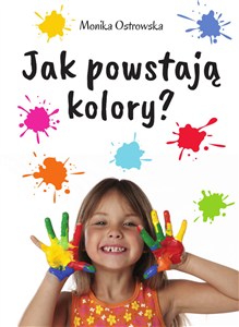 Obrazek Jak powstają kolory?