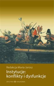 Obrazek Instytucje: konflikty i dysfunkcje