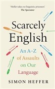 polish book : Scarcely E... - Simon Heffer