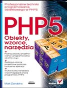 PHP5. Obie... - Matt Zandstra -  books from Poland