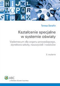 Obrazek Kształcenie specjalne w systemie oświaty Vademecum dla organu prowadzącego, dyrektora szkoły, nauczycieli i rodziców