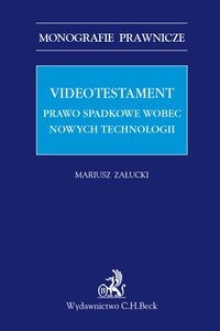 Obrazek Videotestament Prawo spadkowe wobec nowych technologii