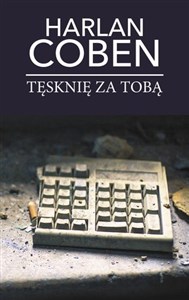 Obrazek Tęsknię za tobą (wydanie pocketowe)
