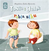 polish book : Tosia i Ju... - Mysiorskamagdalena Boćko