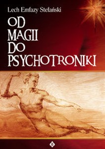 Obrazek Od magii do psychotroniki