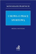 Umowa o pr... - Michał Matuszak -  Książka z wysyłką do UK