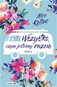 polish book : Wszystko, ... - Alice Kellen